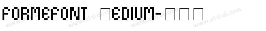 formefont Medium字体转换